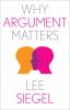 Why_argument_matters