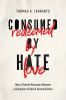 Consumed_by_hate__redeemed_by_love