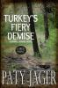Turkey_s_Fiery_Demise
