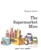 The_supermarket_mice