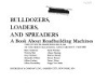 Bulldozers__loaders__and_spreaders