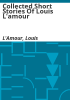 Collected_Short_Stories_Of_Louis_L_amour