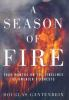 A_season_of_fire