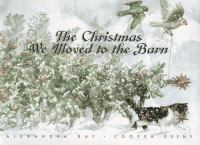 The_Christmas_we_moved_to_the_barn