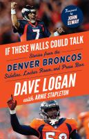 If_these_walls_could_talk__Denver_Broncos
