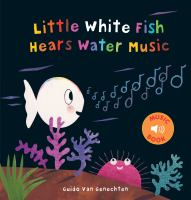Little_white_fish_hears_water_music