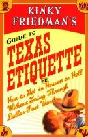 Kinky_Friedman_s_guide_to_Texas_etiquette