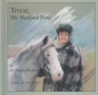Trixie__my_shetland_pony