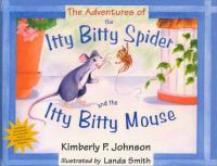 The_adventures_of_the_Itty_Bitty_Spider_and_the_Itty_Bitty_Mouse