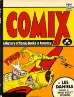 Comix__a_history_of_comic_books_in_America
