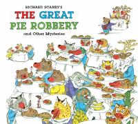 Richard_Scarry_s_the_Great_Pie_Robbery_and_Other_Mysteries