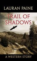 Trail_of_Shadows___A_Western_Story
