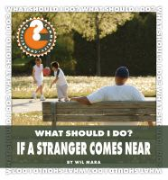 What_should_I_do__if_a_stranger_comes_near