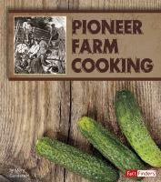Pioneer_farm_cooking