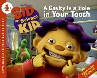 A_cavity_is_a_hole_in_your_tooth