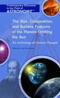 The_size__composition__and_surface_features_of_the_planets_orbiting_the_sun