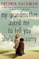My_grandmother_asked_me_to_tell_you_she_s_sorry__Colorado_State_Library_Book_Club_Collection_