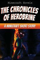 The_chronicles_of_Herobrine
