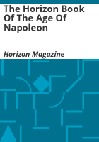 The_horizon_book_of_the_age_of_Napoleon