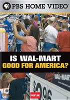 Is_Wal-Mart_good_for_America_