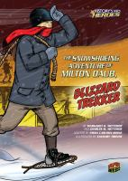 The_snowshoeing_adventure_of_Milton_Daub__blizzard_trekker