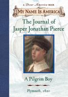 The_journal_of_Jasper_Jonathan_Pierce__a_Pilgrim_boy__Plymouth__1620