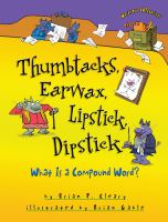 Thumbtacks__earwax__lipstick__dipstick