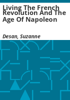 Living_the_French_Revolution_and_the_Age_of_Napoleon