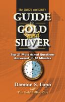 The_Quick___Dirty_Guide_to_Gold___Silver
