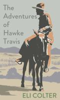 The_adventures_of_Hawke_Travis