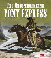 The_groundbreaking_Pony_express