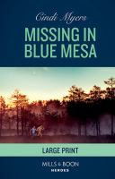 Missing_in_Blue_Mesa