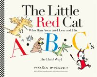 The_little_red_cat_who_ran_away_from_home_and_learned_his_ABC_s__the_hard_way_