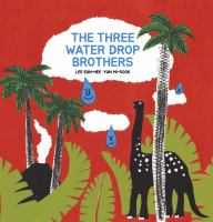 The_Three_Water_Drop_Brothers