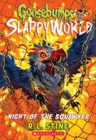 Slappy_s_World___Night_of_the_squawker