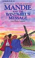 Mandie_and_the_Windmill_s_Message