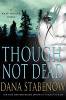Though_not_dead__a_Kate_Shugak_novel
