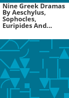 Nine_Greek_dramas_by_Aeschylus__Sophocles__Euripides_and_Aristophanes