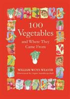 100_vegetables_and_where_they_came_from