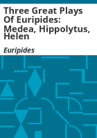 Three_great_plays_of_Euripides__Medea__Hippolytus__Helen