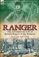 Ranger__the_adventurous_life_of_Robert_Rogers_of_the_rangers