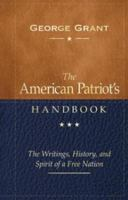 The_American_patriot_s_handbook__the_writings__history__and_spirit_of_a_free_nation
