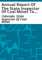 Annual_report_of_the_State_Inspector_of_Coal_Mines_to_the_Governor_of_the_State_of_Colorado_for_the_year_ending_July_31