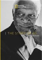 The_Story_of_Us_With_Morgan_Freeman