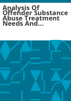 Analysis_of_offender_substance_abuse_treatment_needs_and_the_availability_of_treatment_services
