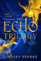 The_Echo_Trilogy_Collection__The_Complete_Series__Echo_World___1_