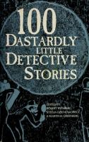 100_Dastardly_Little_Detective_Stories