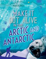 Make_it_out_alive_in_the_Arctic_and_Antarctic