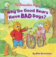 The_Berenstain_Bears__why_do_good_bears_have_bad_days_