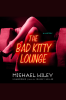 The_bad_kitty_lounge